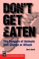 Don't get eaten, The Dangers of Animals That Charge or Attack