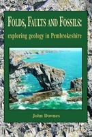 Folds, Faults and Fossils – exploring geology in Pembrokeshire