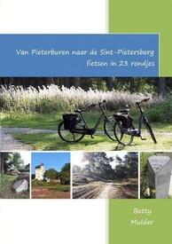 Opruiming - Fietsgids Van Pieterburen naar Sint-Pietersberg fietsen in 23 rondjes | Uitgeverij Heijink
