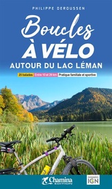 Fietsgids Lac Léman autour boucles à vélo | Chamina