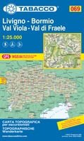 Livigno - Bormio - Val Viola - Val di Fraele