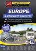 Campergids Europe - Des Aires & Parkings gratuits - Gratis Camperplaatsen | Michelin