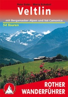 Veltlin mit Bergamasker Alpen und Val Camonica