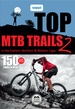 Mountainbikegids Top MTB Trails 2 - Zuid-Afrika | MapStudio