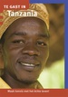 Reisgids Te gast in Tanzania | Informatie Verre Reizen