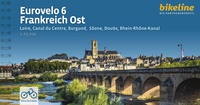 Eurovelo 6 : Orleans - Basel (Frankrijk oost)