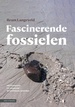 Natuurgids Fascinerende fossielen | KNNV Uitgeverij