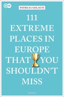 Extreme Places in Europe That You Shouldn't Miss