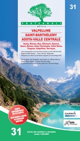 Wandelkaart 31 Valpelline, Saint Barthélemy, Aosta – Valle Centrale | Fraternali Editore