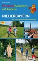 Wandelgids Niederbayern Erlebniswandern mit Kindern | Rother Bergverlag