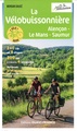 Fietsgids Vélobuissonnière d'Alençon à Saumur | Editions Ouest-France