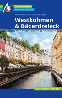 Westböhmen & Bäderdreieck Reiseführer Michael Müller Verlag