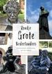 Fietsgids Rondje Grote Nederlanders | Boekscout