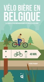 Reisgids Vélo bière en Belgique | Helvetiq