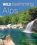 Reisgids Alps | Wild Things Publishing