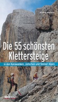 Die 55 schönsten Klettersteige in den Karawanken, Julische Alpen en Steiner Alpen