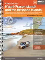 K'gari (Fraser Island) & the Brisbane Islands atlas & guide