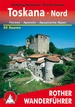 Wandelgids 312 Toskana Nord (Toscane) | Rother Bergverlag