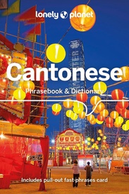 Woordenboek Phrasebook & Dictionary Cantonese - Kantonees | Lonely Planet