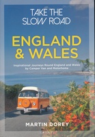 Take the Slow Road: England - Engeland and Wales