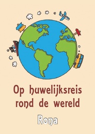 Reisverhaal Op huwelijksreis rond de wereld | Rona