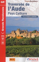 Traversée de l'Aude - Pays Cathare GR36 - GR36A