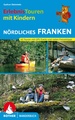 Wandelgids Nördliches Franken - Erlebnistouren mit Kindern | Rother Bergverlag