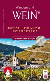 Wandelgids Rheingau – Rheinhessen, Wandern und Wein | Rother Bergverlag