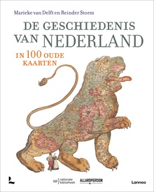 Historische Atlas De geschiedenis van Nederland in 100 oude kaarten | Lannoo
