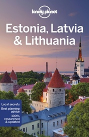 Reisgids Estonia (Estland), Latvia (Letland) & Lithuania (Litouwen) | Lonely Planet