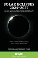 Reisgids Solar Eclipses 2024 - 2027 | Bradt Travel Guides