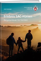 Erlebnis SAC-Hütten