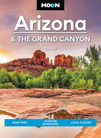 Reisgids Arizona and the Grand Canyon | Moon Travel Guides