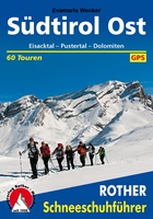 Südtirol Ost - Eisacktal, Pustertal, Dolomiten