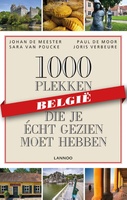 1000 plekken die je écht gezien moet hebben België